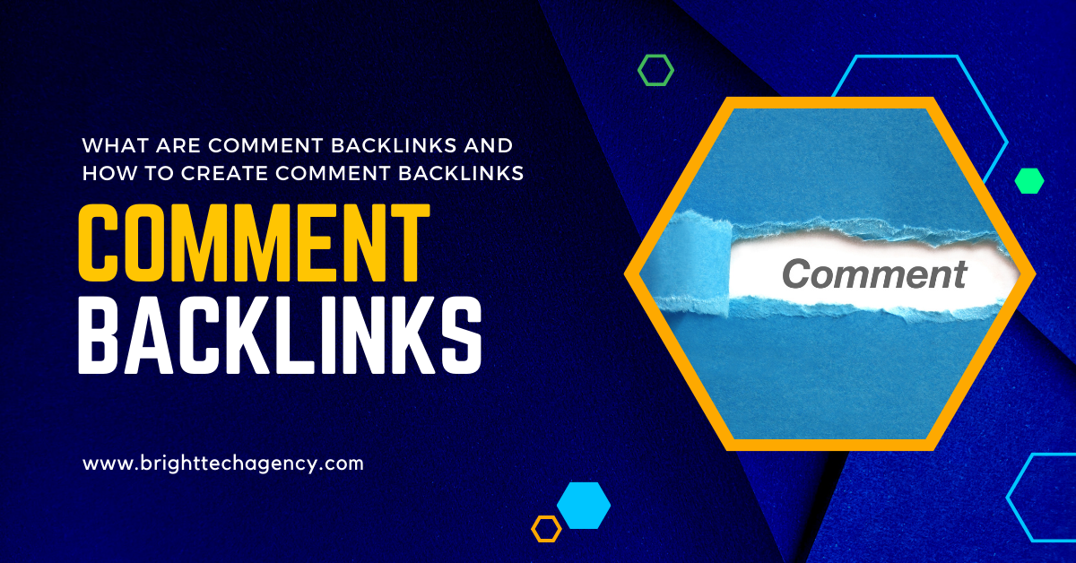  WHAT ARE COMMENT BACKLINKS & HOW TO CREATE COMMENT BACKLINKS
