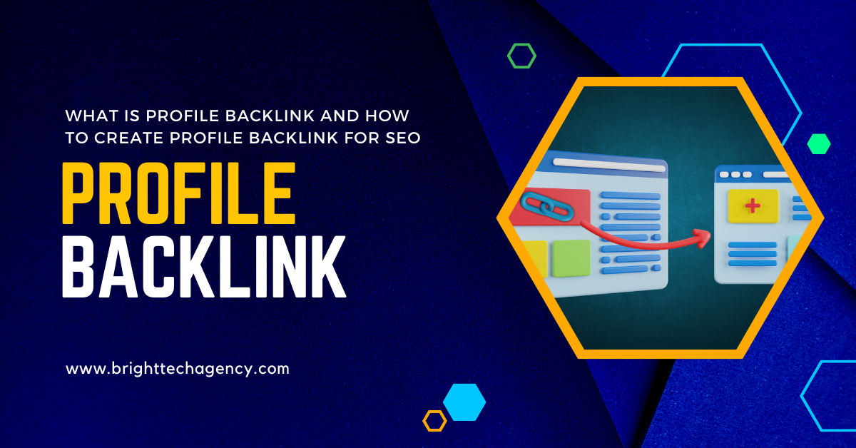 WHAT ARE PROFILE BACKLINKS & HOW TO CREATE PROFILE BACKLINKS