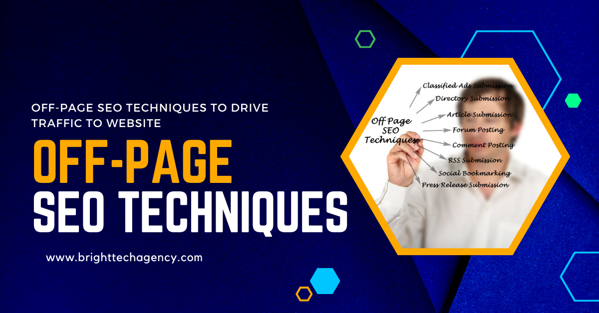 OFF-PAGE SEO TECHNIQUES TO DRIVE TRAFFIC TO WEBSITE